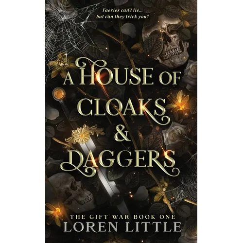 A House of Cloaks & Daggers