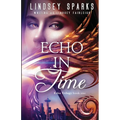 Echo in Time: An Egyptian Mythology Time Travel Romance
