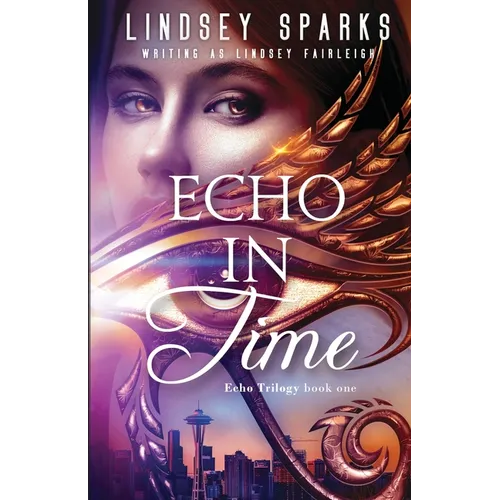 Echo in Time: An Egyptian Mythology Time Travel Romance