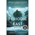 Periodic East: Book One