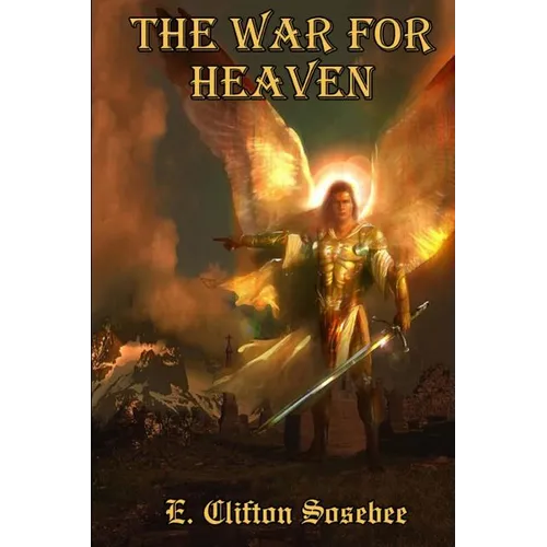 The War for Heaven