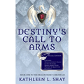 Destiny's Call to Arms