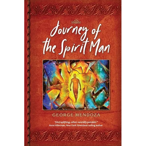 Journey of the Spirit Man