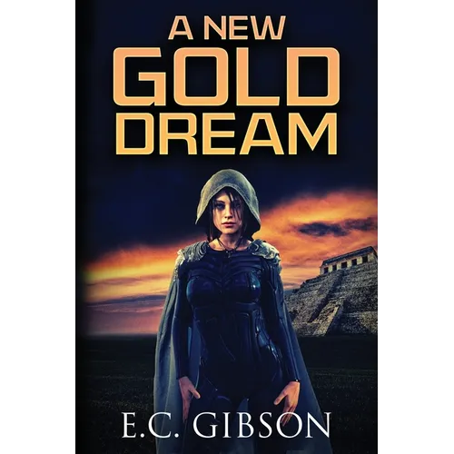 A New Gold Dream