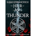 The Heir of Ash and Thunder