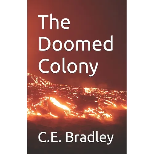 The Doomed Colony