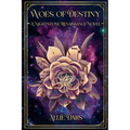 Woes of Destiny