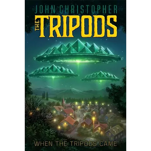 When the Tripods Came