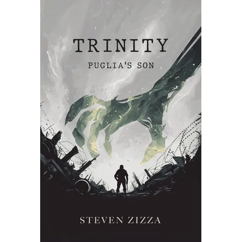 Trinity: Puglia's Son