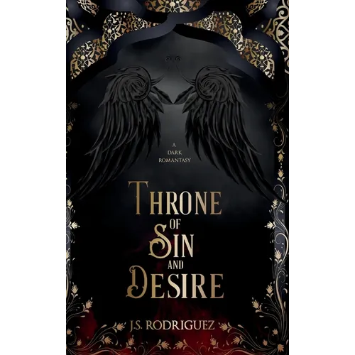 Throne of Sin and Desire: A Dark Romantasy