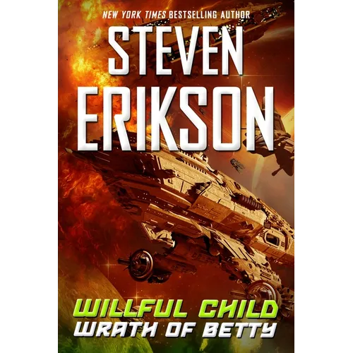 Willful Child: Wrath of Betty