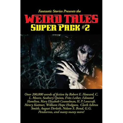 Fantastic Stories Presents the Weird Tales Super Pack #2