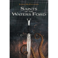 Saints of the Waters Ford
