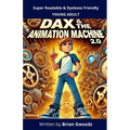 Dax & the Animation Machine 2.0