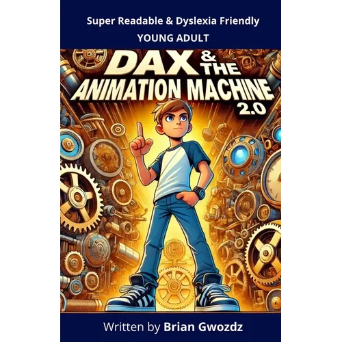 Dax & the Animation Machine 2.0