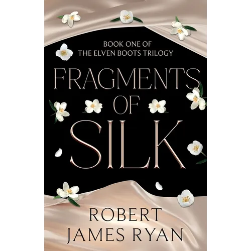 Fragments of Silk