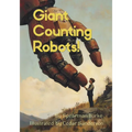 Giant Counting Robots