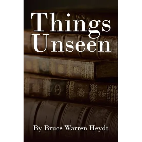 Things Unseen