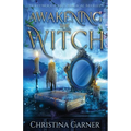 Awakening the Witch