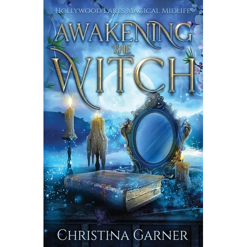 Awakening the Witch