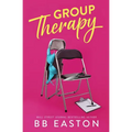 Group Therapy: A Romantic Comedy