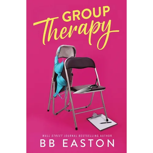 Group Therapy: A Romantic Comedy