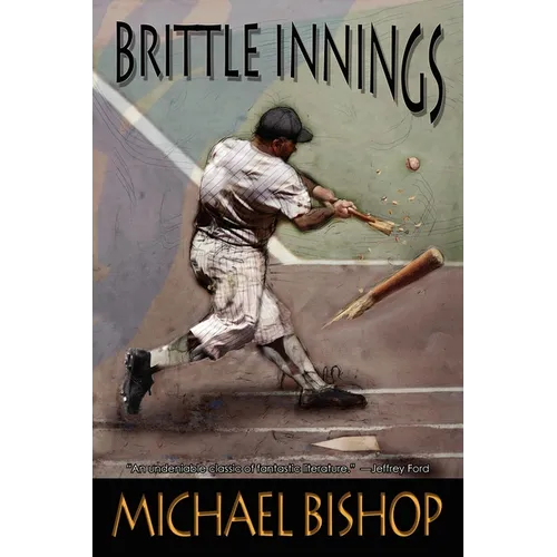 Brittle Innings