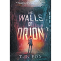 The Walls of Orion
