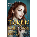 Taken by the Maine Coon/ Taken by the Huldra Duet: Paranormal Women's Fiction