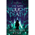 She Who Brought Death