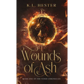 Wounds of Ash: Book One of the Vendi Chronicles
