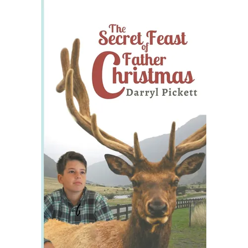 The Secret Feast of Father Christmas