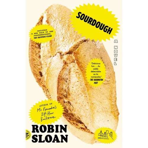 Sourdough (with Bonus Story the Suitcase Clone)