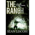 The Ranch: A Legacy of Darkness