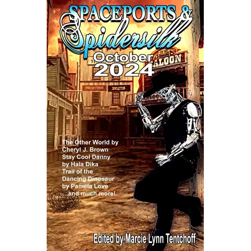 Spaceports & Spidersilk October 2024