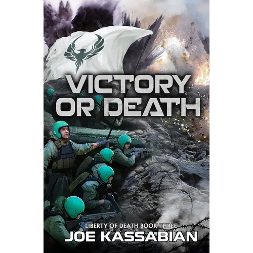 Victory or Death: A Military Sci-Fi Series