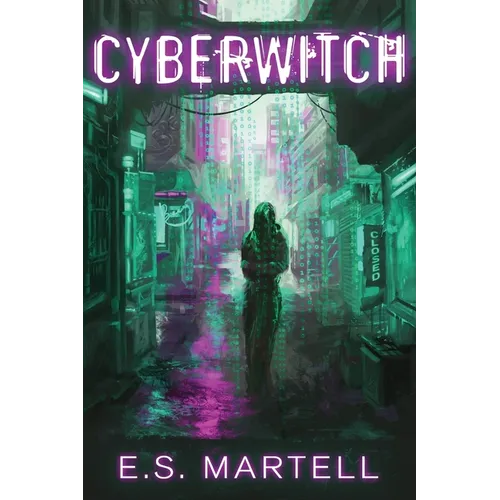 Cyber-Witch: The Origin of Magic