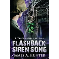 Flashback: Siren Song: A Yancy Lazarus Novella