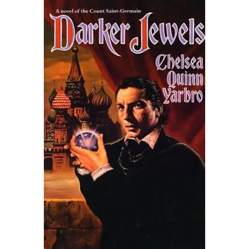 Darker Jewels: A Novel of the Count Saint-Germain