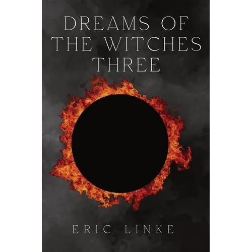 Dreams of the Witches Three