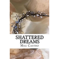 Shattered Dreams