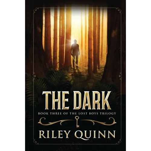 The Dark: Book Three of the Lost Boys Trilogy
