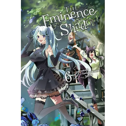 The Eminence in Shadow, Vol. 6 (Manga)