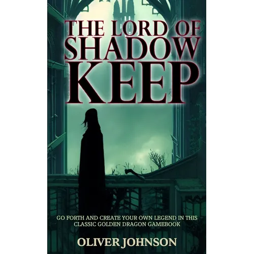 The Lord of Shadow Keep