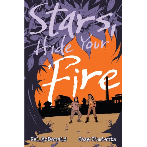 Stars, Hide Your Fire