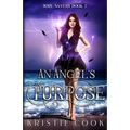 An Angel's Purpose