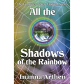 All the Shadows of the Rainbow