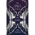 The Space Between Two Deaths
