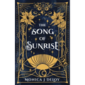 The Song of Sunrise: A magical war academy fantasy romance