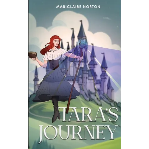 Tara's Journey: Tales of Eirlandia - Book 1